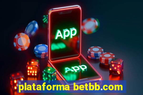 plataforma betbb.com